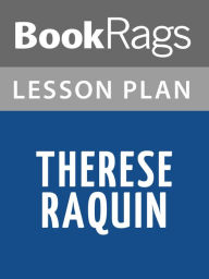 Title: Therese Raquin Lesson Plans, Author: BookRags