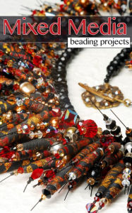 Title: Mixed Media Beading Projects, Author: Allison Croat