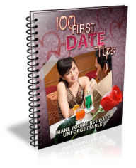 Title: 100 First Date Tips, Author: Mike Morley