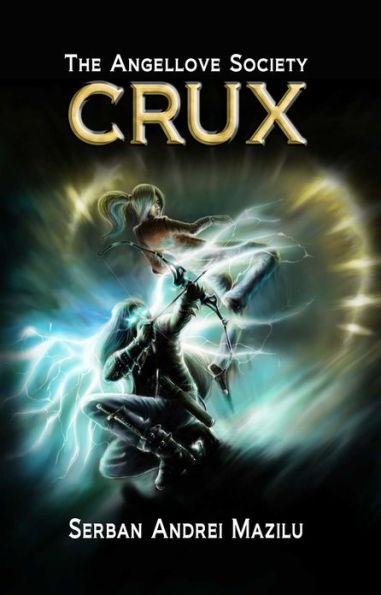 The Angellove Society: Crux