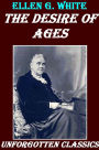 The Desire of Ages by Ellen G. White