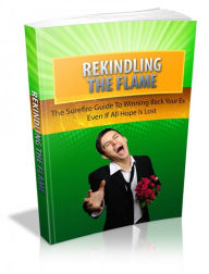 Title: Rekindling The Flame, Author: Mike Morley