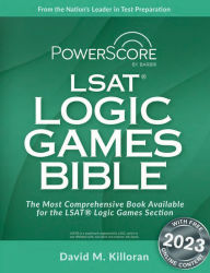 Title: The PowerScore Digital LSAT Logic Games Bible, Author: David M. Killoran