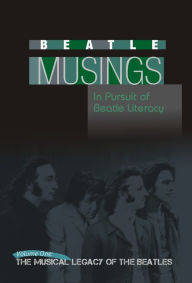 Title: The Musical Legacy of The Beatles, Author: Joel Benjamin