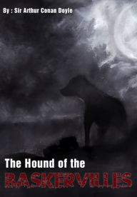 Title: The Hounds of the Baskerville, Author: Arthur Conan Doyle