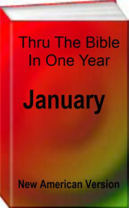 Title: Read The Bible Thru In One Year (January), Author: Jack Earl