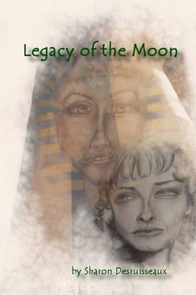 Legacy of the Moon, The story of Cleopatra Selene, Book One