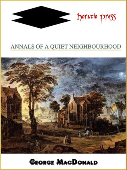 Annals of a Quiet Neighbourhood