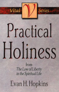 Title: Practical Holiness, Author: Evan H. Hopkins