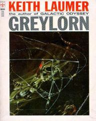 Title: Greylorn: A Science Fiction, Post-1930 Classic By John Keith Laumer! AAA+++, Author: Bdp