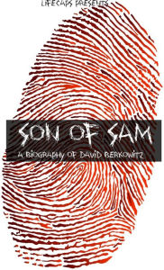 Title: Son of Sam: A Biography of David Berkowitz, Author: Paul Brody