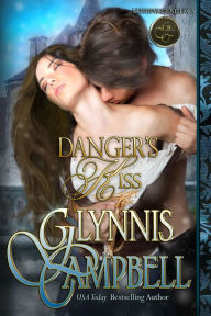 Title: Danger's Kiss, Author: Glynnis Campbell