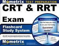 Title: CRT & RRT Exam Flashcard Study System, Author: CRT & RRT Exam Secrets Test Prep Team