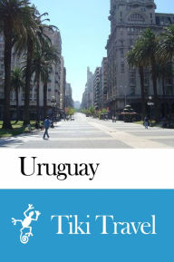 Title: Uruguay Travel Guide - Tiki Travel, Author: Tiki Travel