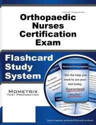 Title: Orthopaedic Nurses Certification Exam Flashcard Study System, Author: ONC Exam Secrets Test Prep Team