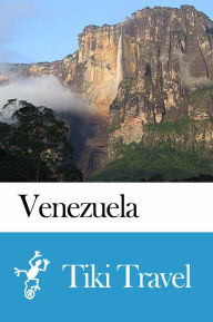 Title: Venezuela Travel Guide - Tiki Travel, Author: Tiki Travel