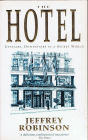 THE HOTEL - Upstairs, Downstairs In A Secret World