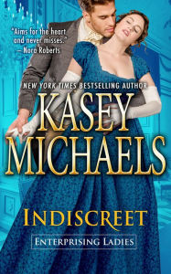 Title: Indiscreet, Author: Kasey Michaels