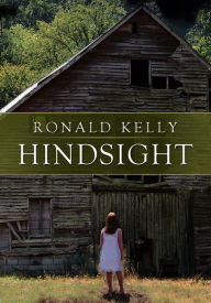 Title: Hindsight, Author: Ronald Kelly