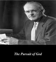 Title: The Pursuit of God, Author: A.W. Tozer