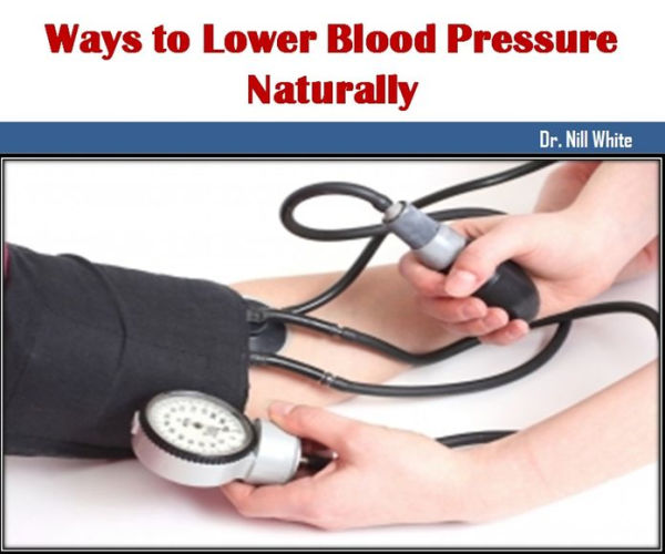 Ways to Lower Blood Pressure Naturally