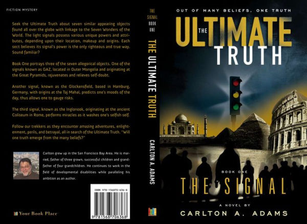 THE ULTIMATE TRUTH The Signal Book One The First Three Adventures