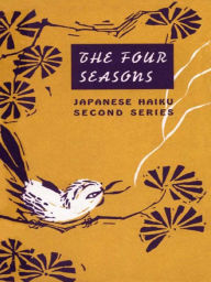 Title: The Four Seasons: Japanese Haiku, Author: Peter Beilenson