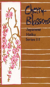 Title: Cherry Blossoms: Japanese Haiku, Author: Peter Beilenson