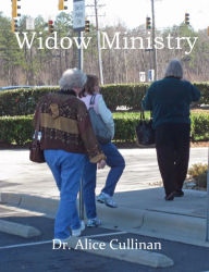 Title: Widow Ministry, Author: Dr. Alice Cullinan