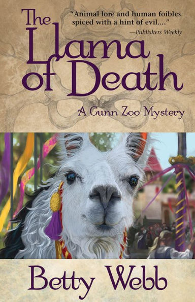 The Llama of Death: A Gunn Zoo Mystery #3