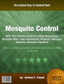 Mosquito Control : With This Ultimate Guide On Killing Mosquitoes, Mosquito Bites, Tiger Mosquitoes, Mosquito, Mosquito Madness, Mosquito Repellent