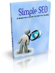 Title: Simple SEO: A Beginners Guide To SEO For Profits, Author: Anonymous