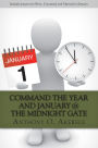 Command the Year & January @ The Midnight Gate
