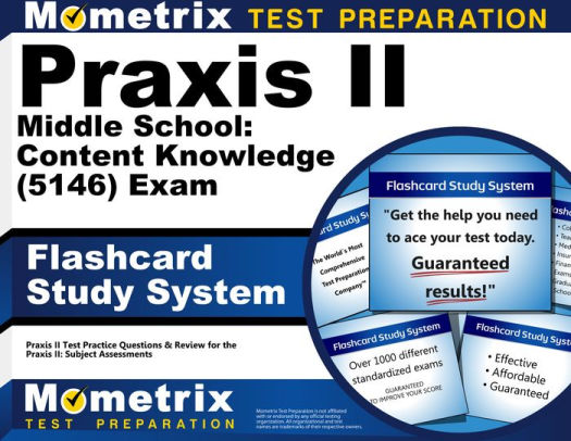 Praxis Ii Middle School Content Knowledge 0146 And 5146