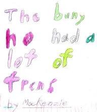 Title: The Bunny Who Had a Lot of Friends, Author: Mackenzie Ann
