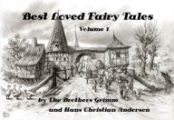 Title: Best Loved Fairy Tales, Author: Brothers Grimm