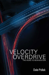 Title: Velocity Overdrive, Author: Dale Pollak