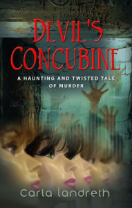 Title: Devil's Concubine, Author: Carla Landreth