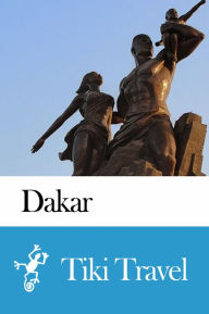 Title: Dakar (Senegal) Travel Guide - Tiki Travel, Author: Tiki Travel