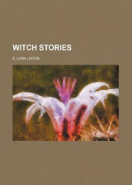 Title: Witch Stories: A Short Story Collection, Occult Classic By Elizabeth Lynn! AAA+++, Author: Bdp