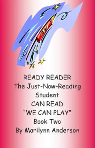 Title: READY READER ~~ THE JUST-NOW-READING STUDENT CAN READ 