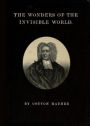The Wonders of the Invisible World: Being an Account of the Tryals of Several Witches Lately Executed in New-England! A History, Occult Classic By Cotton Mather! AAA+++