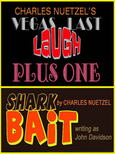 VEGAS LAST LAUGH Plus One