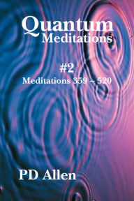Title: Quantum Meditations #2, Author: PD Allen