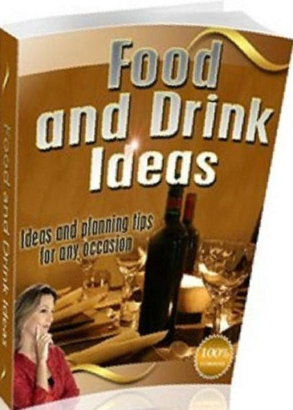 Easy Cooking eBook - Good Food and Drink Ideas - How to Have a Successful Pot-Luck Dinner...