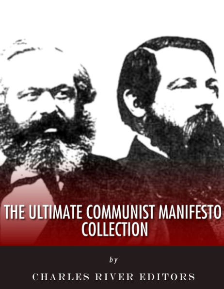 The Ultimate Communist Manifesto Collection