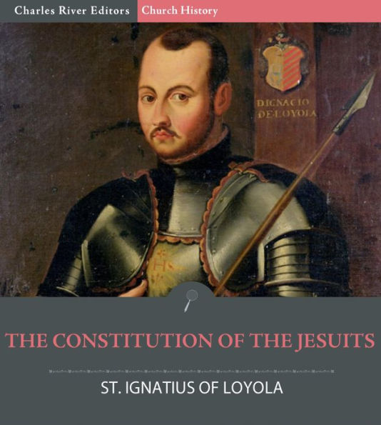 The Constitution of the Jesuits