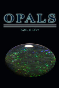 Title: Opals, Author: Paul Deasy