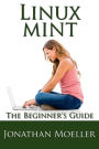 The Linux Mint Beginner's Guide - Second Edition