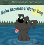 Moka Becomes a Water Dog